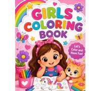 Little Girls Coloring Book: Cute Anime Adventures for, Easy and Beautiful Coloring Pages for Girls