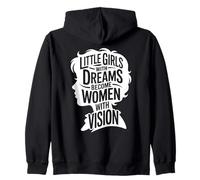 Little Girls Dreams Women Vision Empowerment Sudadera con Capucha