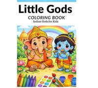 Little Gods: Indian Mythology Coloring Book for Kids: Hindu Gods Coloring Book for Young Kids