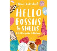Little Guides to Nature: Hello Fossils and Shells