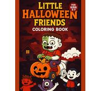 Little Halloween Friends Coloring Book for Ages 3-7 - 50 Cute Spooky Designs & Single-Sided Pages - 110 Pages: Encourage creativity and fine motor ... Single-sided pages prevent bleed-through