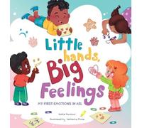 Little Hands, Big Feelings: My First Emotions in ASL