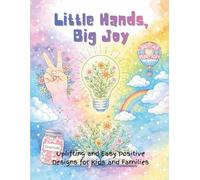 Little Hands, Big Joy