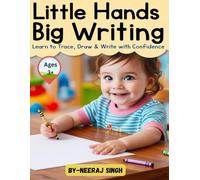 Little Hands Big Writing: Learn to Trace, Draw & Write with Confidence