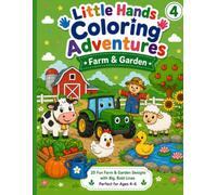 Little Hands Coloring Adventures: Farm & Garden (Coloring Stories)