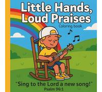 Little Hands, Loud Praises Coloring book for kids: A-Z Musical Instrument with bible verses coloring book School age kids Ages 3-12
