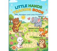 LITTLE HANDS TRACING BOOK: ABC, Numbers and Lines practice