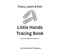 Little Hands Tracing Book: Trace, Learn & Fun