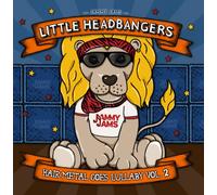 Little Headbangers 2: Hair Metal Goes Lullaby Vol. 2