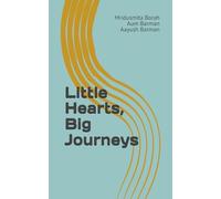 Little Hearts, Big Journeys