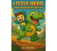 Little Hero: Dino Adventure Begins: 1
