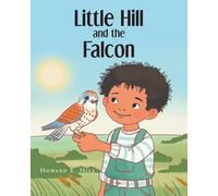 Little Hill and the Falcon