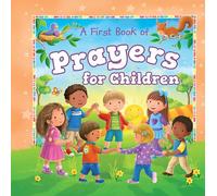 Little Hippo Books A First Book of Prayers for Children | Religious Books for Kids | Kids Books | Children’s Padded Board Book