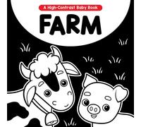 Little Hippo Books Farm - Un libro de tablero de alto contraste para bebés y niños pequeños - Imágenes en blanco y negro ayudan al desarrollo visual