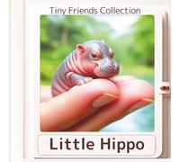 Little Hippo - English Edition - (Tiny Friends Collection)