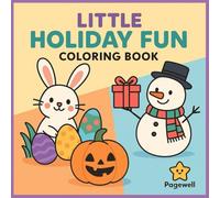 Little Holiday Fun: Celebrate joy, traditions, and the magic of holidays around the year (Little Adventure Series)