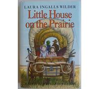 Little House on the Prairie: Deluxe Edition: 3 (Little House-the Laura Years, 2)