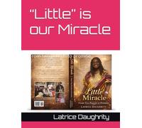 “Little” is our Miracle: From two pounds to promise