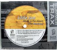 Little Jam - Alone in The Dessert(Remixes) [Import]