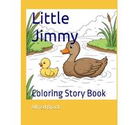 Little Jimmy: Coloring Story Book (Affirmations Collection)