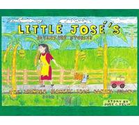 Little Jose's Adventure Stories: The Wonder Monkey from Banana Island