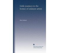 Little journeys to the homes of eminent artists (v.x no.3 cop.2)