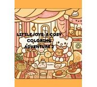 Little Joys: A Cozy Coloring Adventure 2