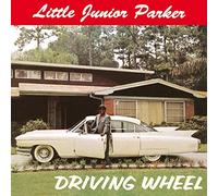 Little Junior Parker - Driving Wheel