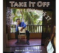 Keith Little - Take It Off And Get Loose With It