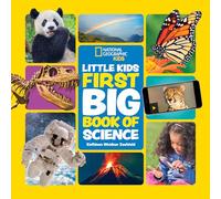 Little Kids First Big Book of Science (National Geographic Kids)