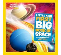 Little Kids First Big Book of Space (National Geographic Kids)