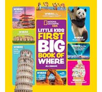 Little Kids First Big Book of Where: Fact-filled fun book about where things are (National Geographic Kids)