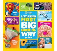 Little Kids First Big Book of Why (National Geographic Kids)