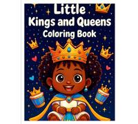 Little Kings and Queens Coloring Book: Cute and Easy Coloring Book for Kids Ages 4-8 | Fun Activity Pages for Boys and Girls