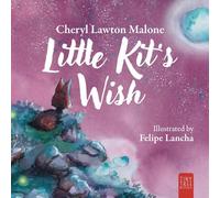 Little Kit's Wish: A Touching Story About Finding Your Heart's Desire for Young Readers