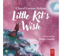 Little Kit's Wish: A Touching Story About Finding Your Heart's Desire for Young Readers