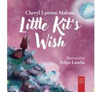 Little Kit's Wish: A Touching Story About Finding Your Heart's Desire for Young Readers