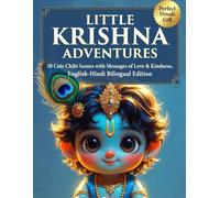 Little Krishna Adventures: 50 Cute Chibi Scenes with Messages of Love & Kindness, English-Hindi Bilingual Edition (MarAndSviet Little Divine Adventures)