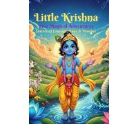 Little Krishna: Five Magical Adventures: A Heartwarming Story for Little Readers