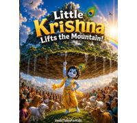 Little Krishna lifts the Mountain (Krishna Book Collection Bundle)