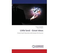 Little land - Great Ideas: Futsal Coach Questions and Answers for Success