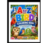 LITTLE LEARNERS: A to Z Birds (VOLUME 1)