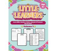 Little Learners Activity Book Volume 1: For kids ages 4+