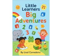 Little Learners, Big Adventures