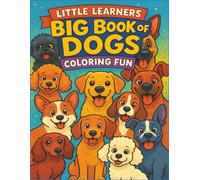 Little Learners BIG Book of Dogs Coloring Fun