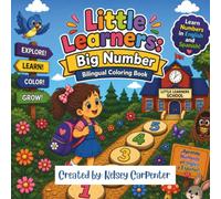 Little learners: Big Number Biligual coloring book