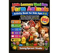 Little Learners Word Fun: Farm Animals Activity Book for Kids Ages 4-8: 200 Pages of Farm Animal Crossword Puzzles, Word-to-Picture Matching, Complete ... Learners Word Fun Activity Book Series)