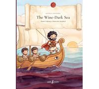 Little Legends: The Wine-Dark Sea: A Coloring Storybook of Homer's Odyssey for Kids Ages 4-8 | Greek Mythology Adventures of Odysseus and the Cyclops, ... Questions (Little Legends of Ancient Greece)