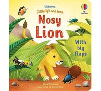 Little Lift and Look Nosy Lion: 1