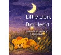 Little Lion, Big Heart